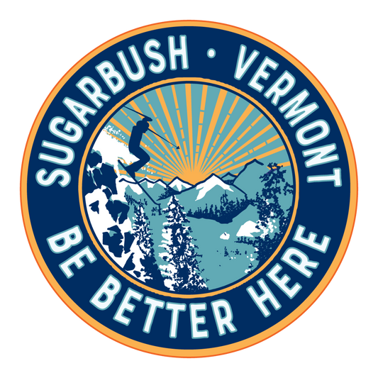 Sugarbush Be Better Here Flying High Sticker