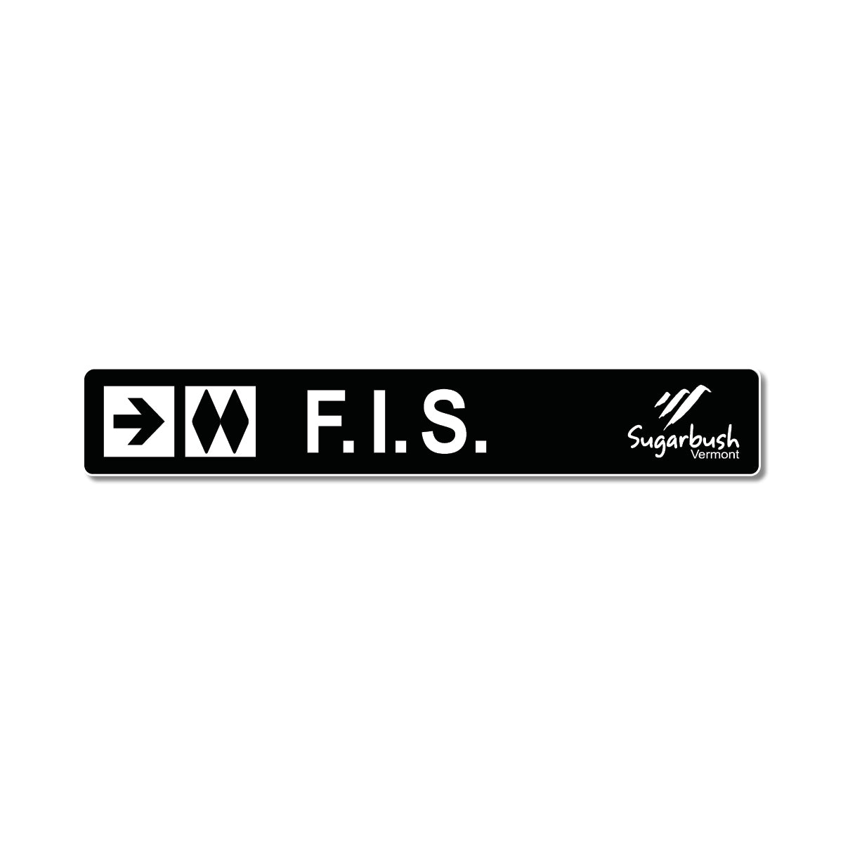 FIS Trail Sign