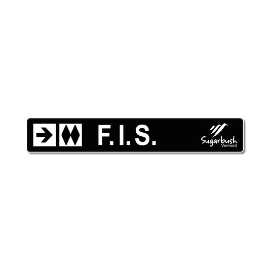 FIS Trail Sign