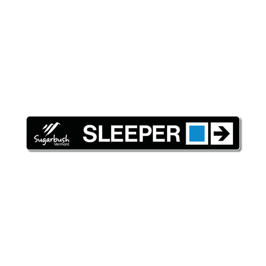 Sleeper Trail Sign