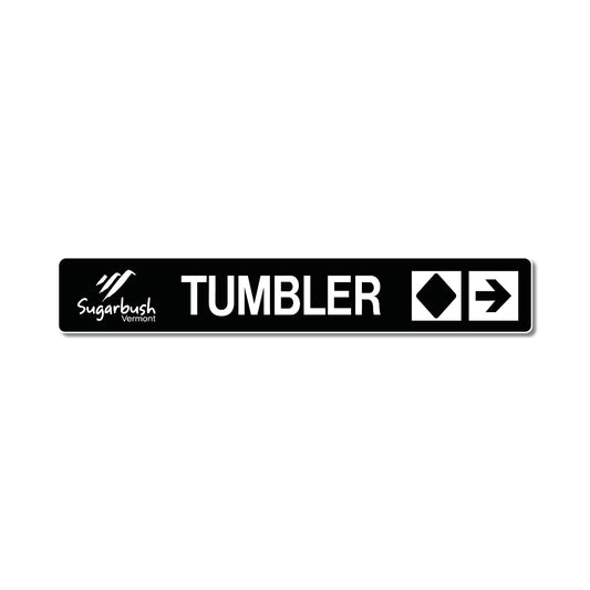 Tumbler Trail Sign